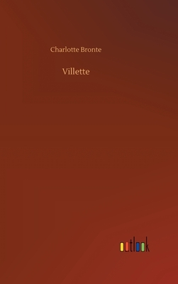Villette by Charlotte Brontë