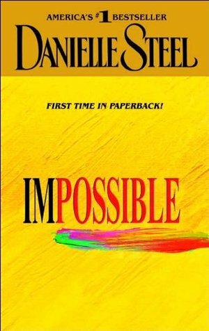 Imposible by Danielle Steel