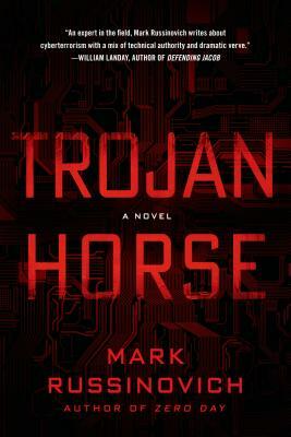 Trojan Horse by Mark Russinovich