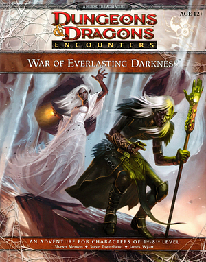 War of Everlasting Darkness by Shawn Merwin, James Wyatt, Steve Townshend