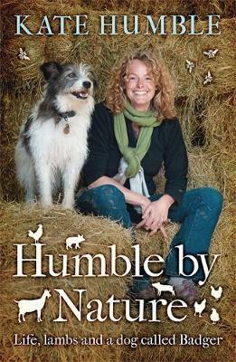 Humble by Nature by Kate Humble