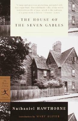 The House of the Seven Gables by Nathaniel Hawthorne