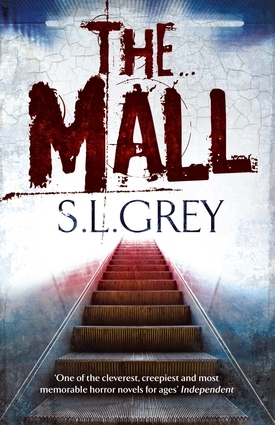 The Mall by S.L. Grey