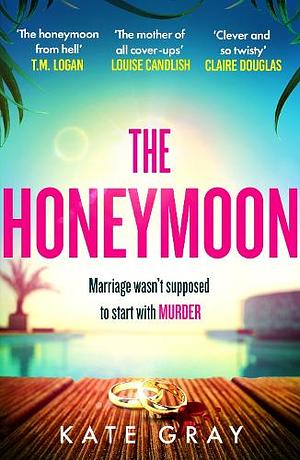 The Honeymoon by Kate Gray