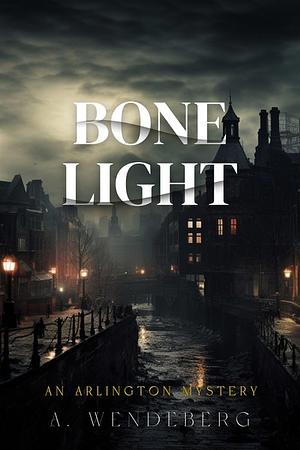 Bone Light by Annelie Wendeberg