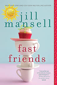 Fast Friends by Jill Mansell