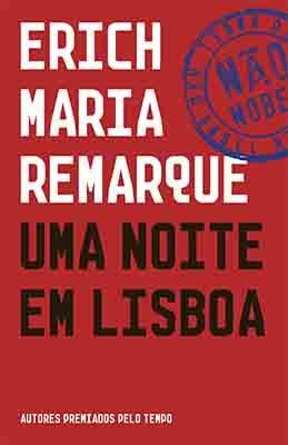 Uma Noite em Lisboa by Luís Coimbra, Erich Maria Remarque