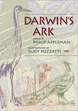 Darwin's Ark by Philip Appleman, Rudy Pozzatti