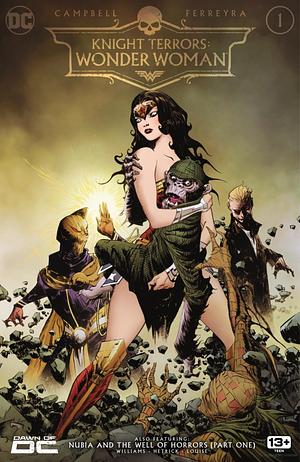 Knight Terrors: Wonder Woman (2023) #1 by Juan Ferreyra, Josie Campbell