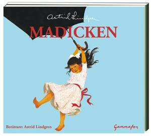 Madicken by Astrid Lindgren