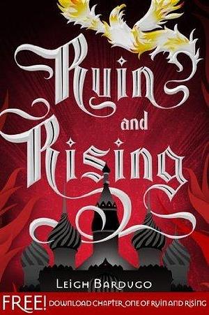 Ruin and Rising: Chapter 1 by Leigh Bardugo, Leigh Bardugo
