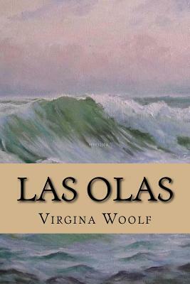 Las Olas by Virginia Woolf