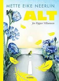 Alt for Pipper Villumsen by Mette Eike Neerlin