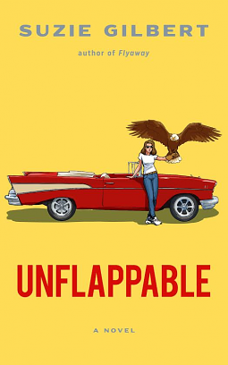 Unflappable by Suzie Gilbert