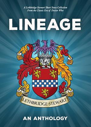 Lethbridge-Stewart: Lineage by Andy Frankham-Allen