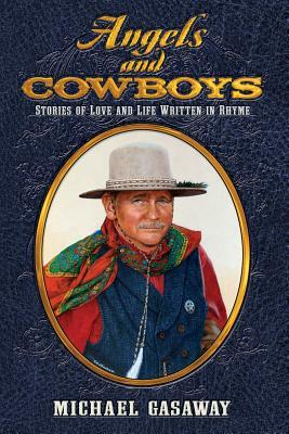 Angels and Cowboys by Michael Gasaway