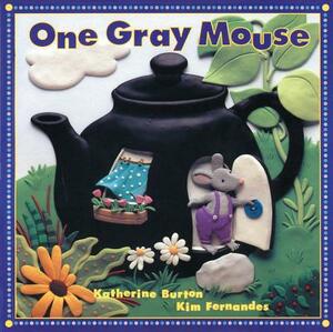 One Gray Mouse by Katherine Burton