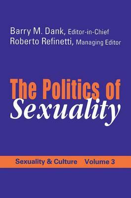 The Politics of Sexuality by 