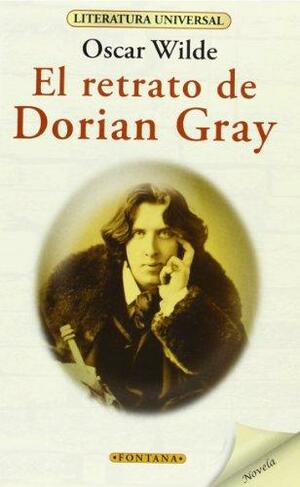 El retrato de Dorian Gray by Oscar Wilde