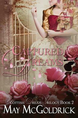 Captured Dreams by May McGoldrick