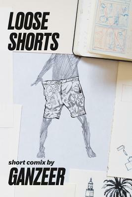 Loose Shorts by Ganzeer