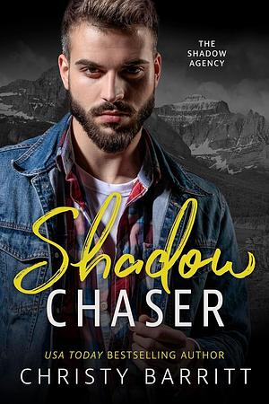 Shadow Chaser by Christy Barritt