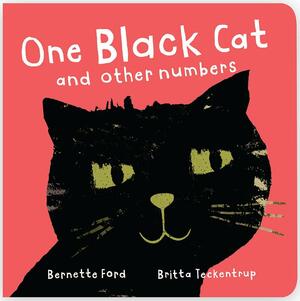 One Black Cat and Other Numbers by Bernette Ford