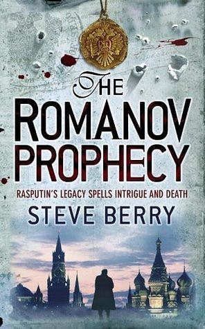 The Romanov Prophecy  by Steve Berry