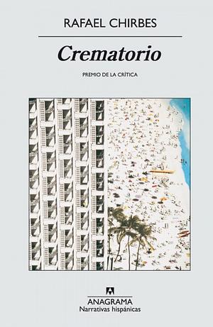 Crematorio by Rafael Chirbes