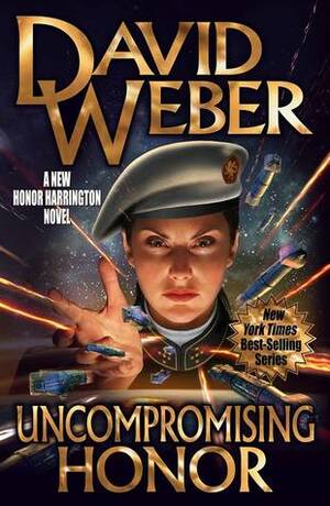 Uncompromising Honor by David Weber