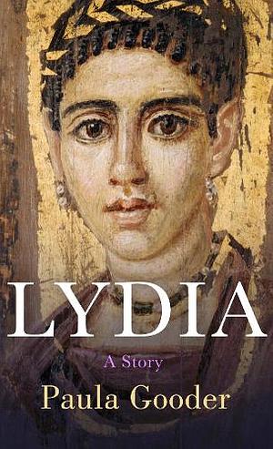 Lydia, a Story by Paula Gooder