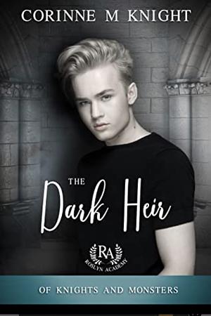The Dark Heir by Corinne M. Knight