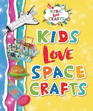 Kids Love Space Crafts by Joanna Ponto, P. M. Boekhoff
