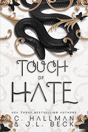 Touch of Hate by C. Hallman