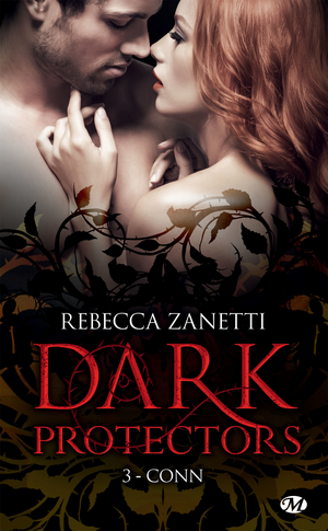 Conn: Dark Protectors, T3 by Rebecca Zanetti