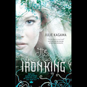 The Iron King by Julie Kagawa