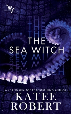 The Sea Witch by Katee Robert