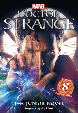 Doctor Strange: The Junior Novel by Steve Behling