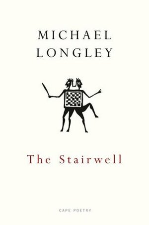 The Stairwell by Michael Longley