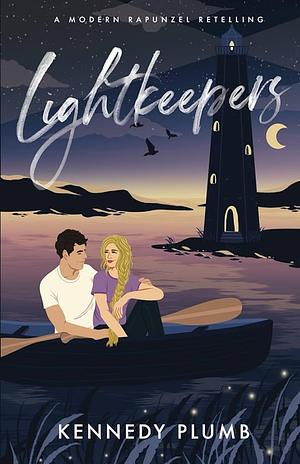 Lightkeepers by Kennedy Plumb