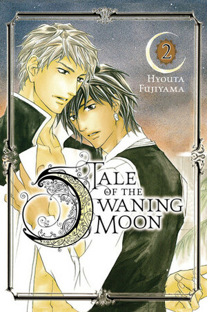 Tale of the Waning Moon, Vol. 2 by Hyouta Fujiyama, Tomo Kimura