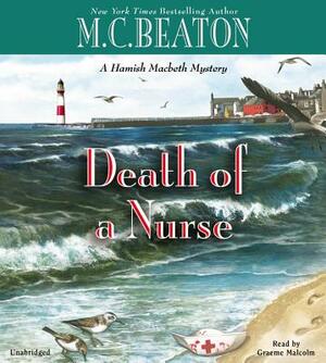 Death of a Nurse by M.C. Beaton