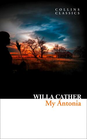 My Ántonia by Willa Cather