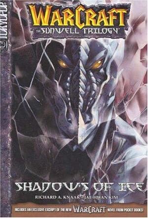Warcraft Volume 2: Shadows of Ice by Kim Jae-Hwan, Richard A. Knaak