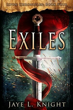 Exiles by Jaye L. Knight