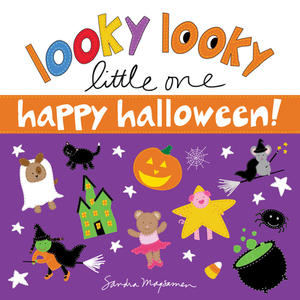 Looky Looky Little One Happy Halloween by Sandra Magsamen