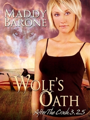Wolf's Oath by Maddy Barone