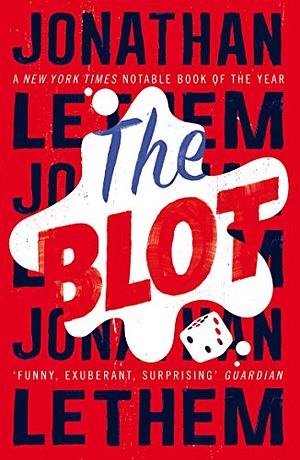 The Blot by Jonathan Lethem
