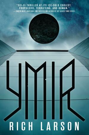 Ymir by Rich Larson