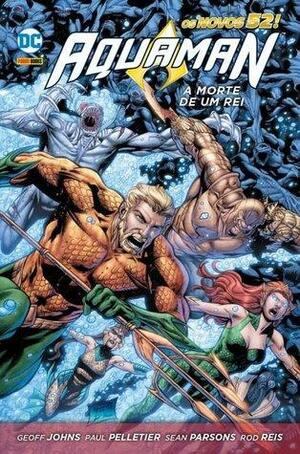 Aquaman: A Morte de Um Rei by Geoff Johns